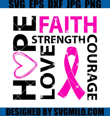 Faith-Hope-Love-Strength-Courage-SVG_-Breast-Cancer-Awareness-SVG