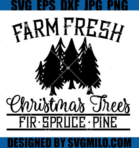 Farm-Fresh-Christmas-Trees-Svg-Farm-Fresh-Svg-Christmas-Trees-Svg