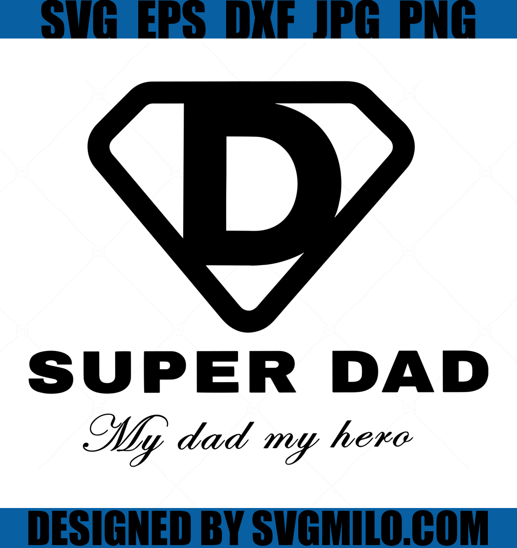 Fathers-Day-Svg-Super-Dad-Svg-Dad-SVG