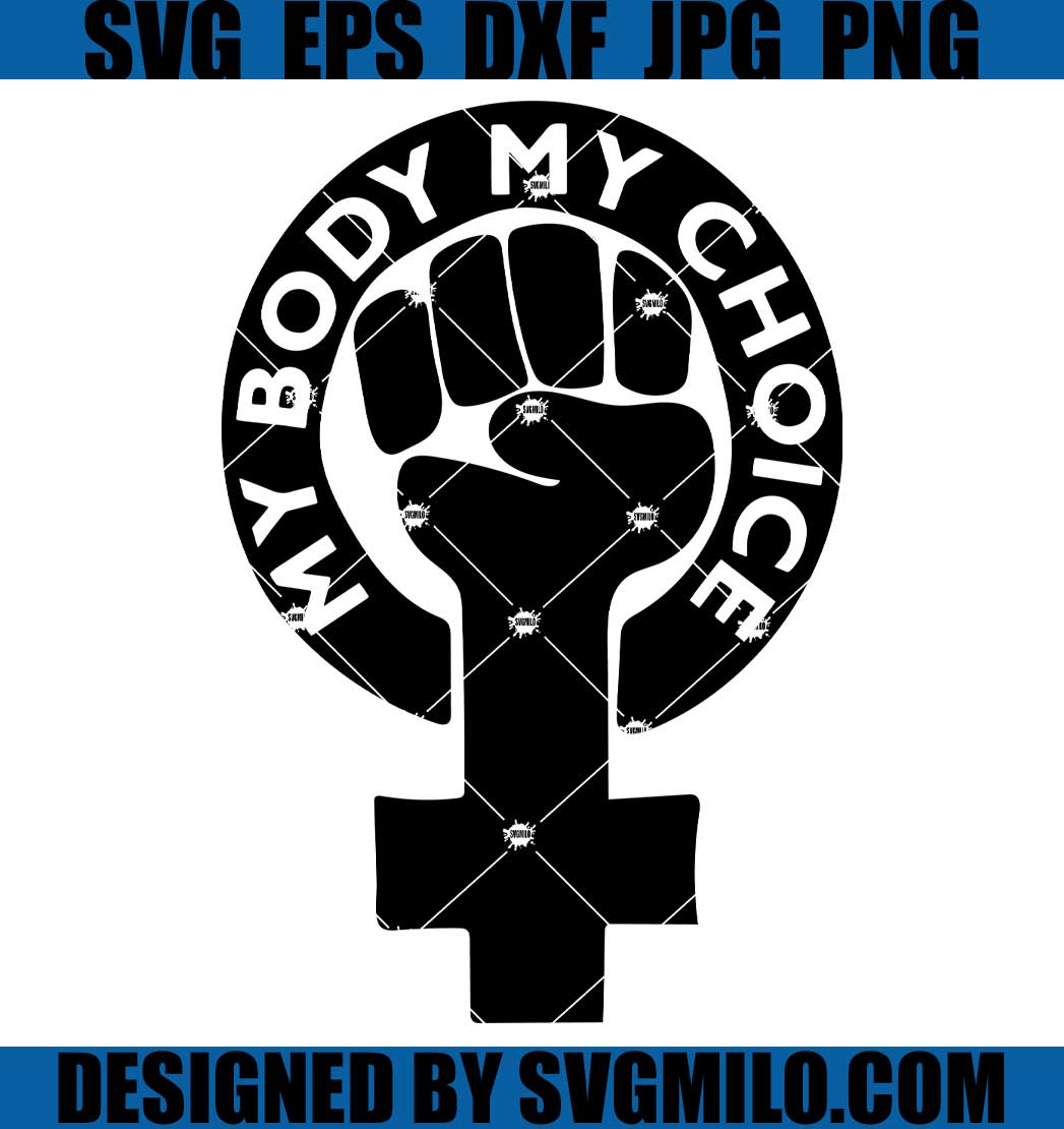 Feminist Pro Choice Abortion Rights Feminism svg Politic Svg Military