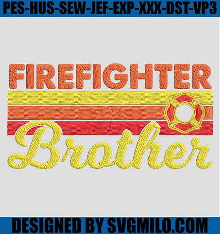 Firefighter-Brother-Embroidery-Design