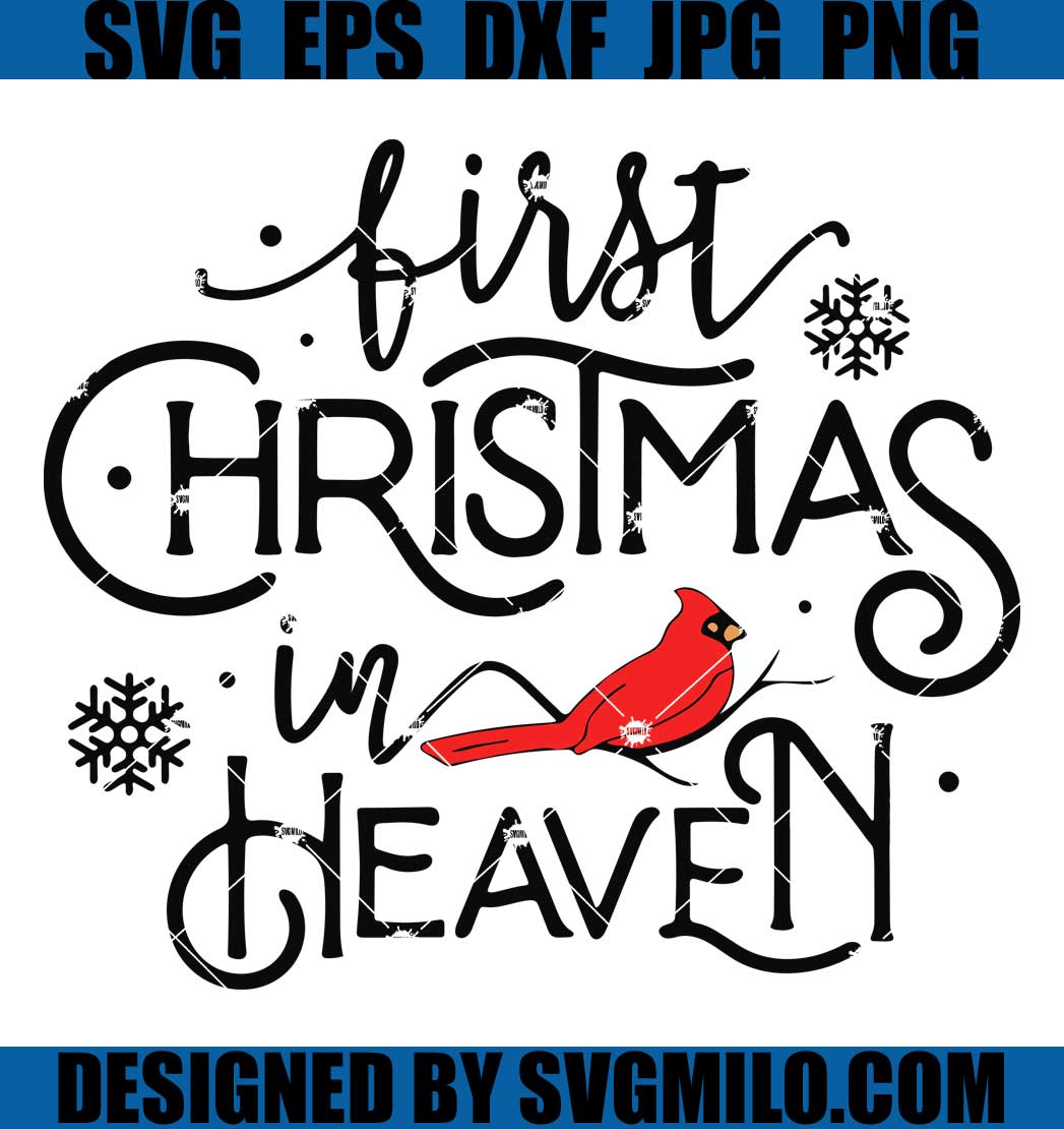 First-Christmas-In-Heaven-Svg_-Xmas-Svg_-Cardinal-Svg