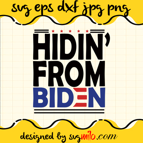 Fuck Biden Hidin' From Biden
