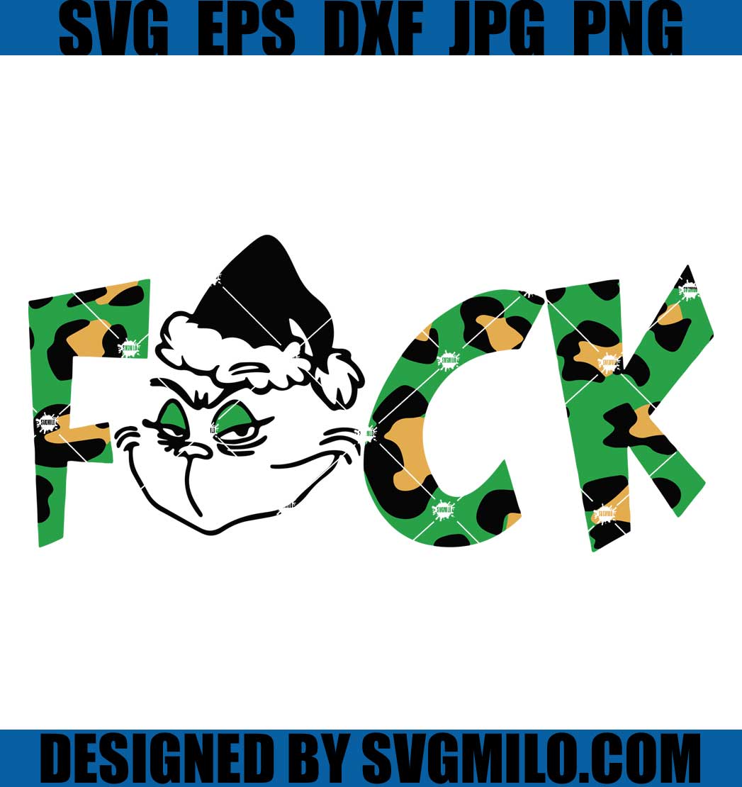 Fuck-Grinch-Leopard-Svg_-The-Grinch-Christmas-Svg_-Xmas-Svg