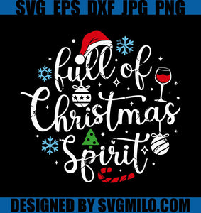 Full-Of-Christmas-Spirit-Svg_-Christmas-Wine-svg_-Xmas-Tree-svg