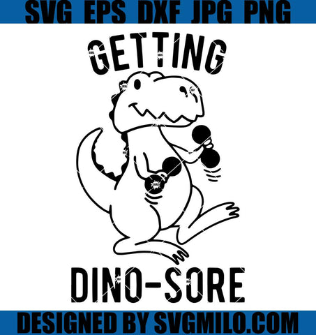 Getting-Dino-Sore-Svg_-Dino-Svg_-T-Rex-Svg