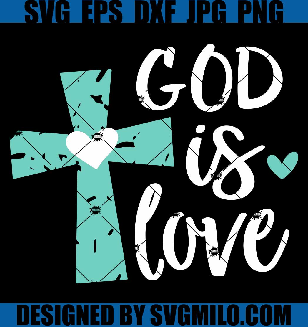 God-Is-Love-SVG_-Loved-SVG_-Grunge-Cross-SVG_1200x1200.jpg?v=1673589394