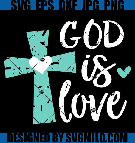 God-Is-Love-SVG_-Loved-SVG_-Grunge-Cross-SVG