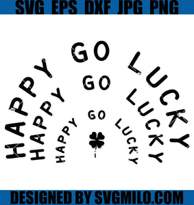 Happy-Go-Lucky-Svg_-St-Patricks-Svg