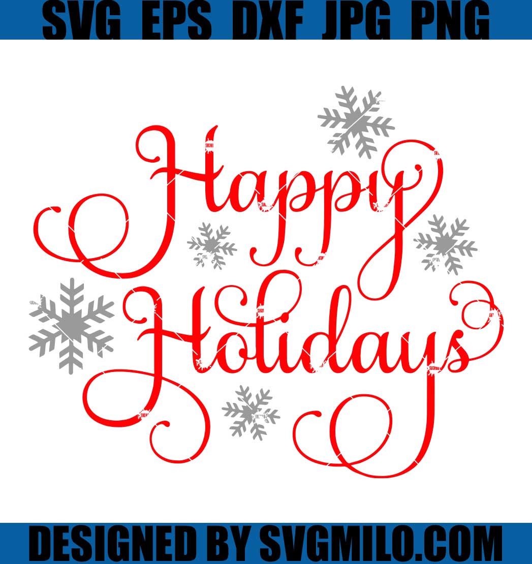 Happy-Holidays-SVG_-Happy-New-Year-SVG