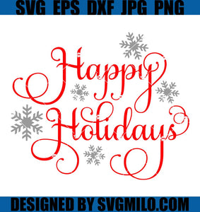 Happy-Holidays-SVG_-Happy-New-Year-SVG