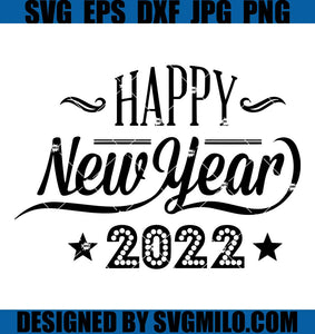 Happy-New-Year-2022-Svg_-Happy-New-Year-Svg_-2022-Svg