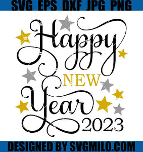 Happy-New-Year-SVG_-New-Year_s-2023-Sign-SVG