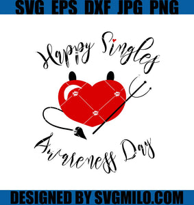 Happy-Singles-Awareness-Day-Svg_-Valentines-Svg