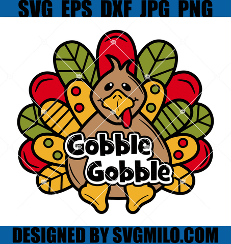 Happy Thanksgiving-Svg-Turkey-Svg-Gobble-Svg