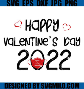 Happy-Valentines-Day-2022-Svg_-Mask-Svg_-2022-Svg