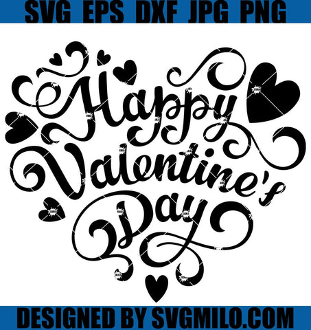 Happy Valentines Day SVG, Valentines Day SVG, Valentines Heart SVG