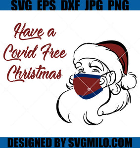 Have-A -Covid -Christmas-SVG