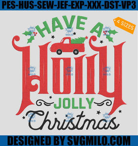 Have-A-Holly-Jolly-Christmas-Embroidery-Design_-Santa-Hat-Embroidery-Design