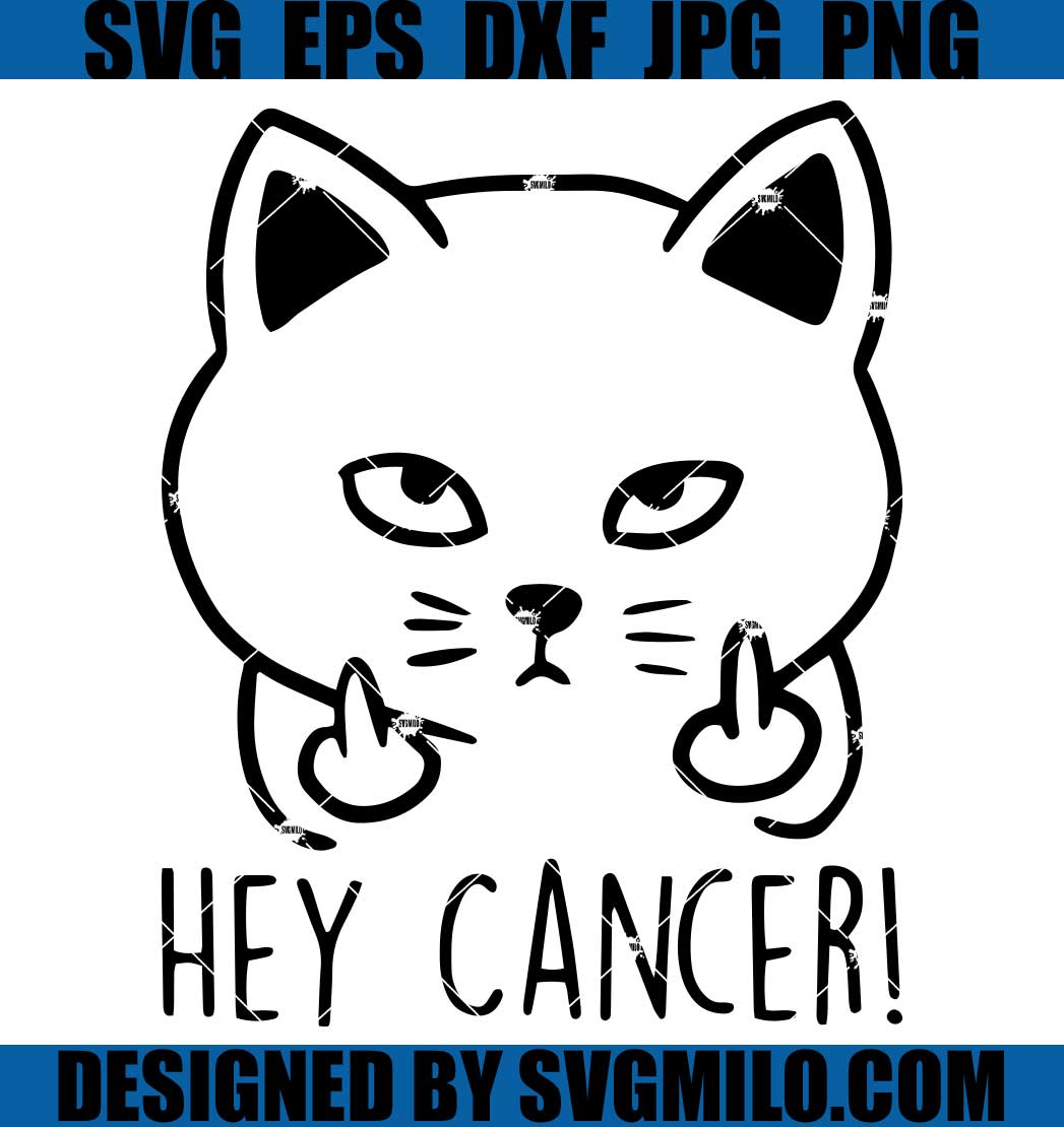 Hey-Cancer-SVG_-Cancer-Warrior-SVG_-Cancer-Patient-SVG