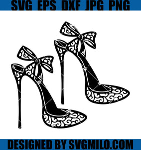 High Heels SVG Shoes Svg Sliletto Heel Svghigh Heels 