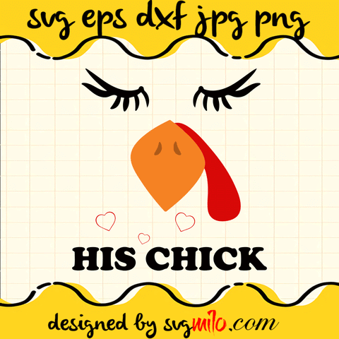 His Chick Turkey SVG