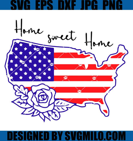 Home-Sweet-Home-Svg_-4th-Of-July-Svg_-Flag-Us-Svg
