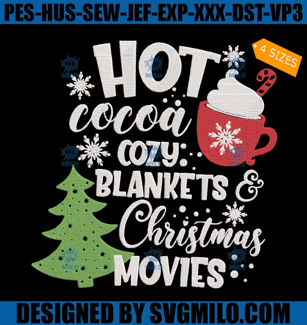 Hot Cocoa Cozy Blanket Embroidery Design, Christmas  Hot Cocoa Embroidery Design
