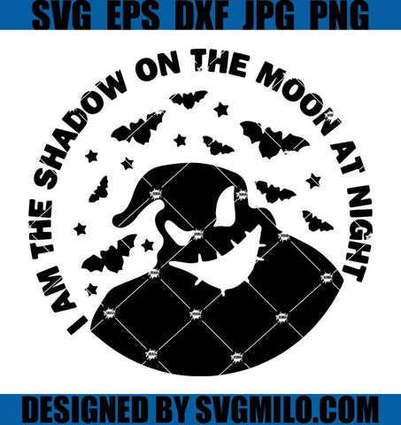 I-Am-The-Shadow-On-The-Moon-At-Night-Svg_-Oogie-Boogie-Svg_-Halloween-Svg