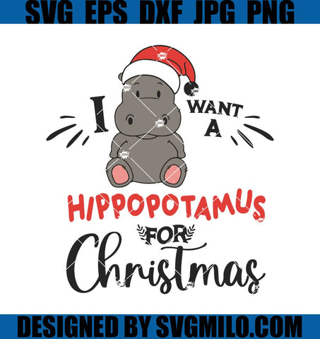 I-Want-A-Hippopotamus-For-Christmas-Svg_-Santa-Hat-Svg_-Xmas-Svg