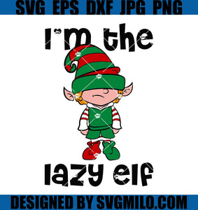 I_m-The-Lazy-Elf-Svg_-Elf-Xmas-Svg_-Cheers-Christmas-Cheers-Svg