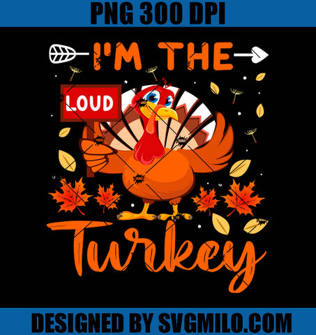 I'm The Turkey PNG, Thanksgiving PNG