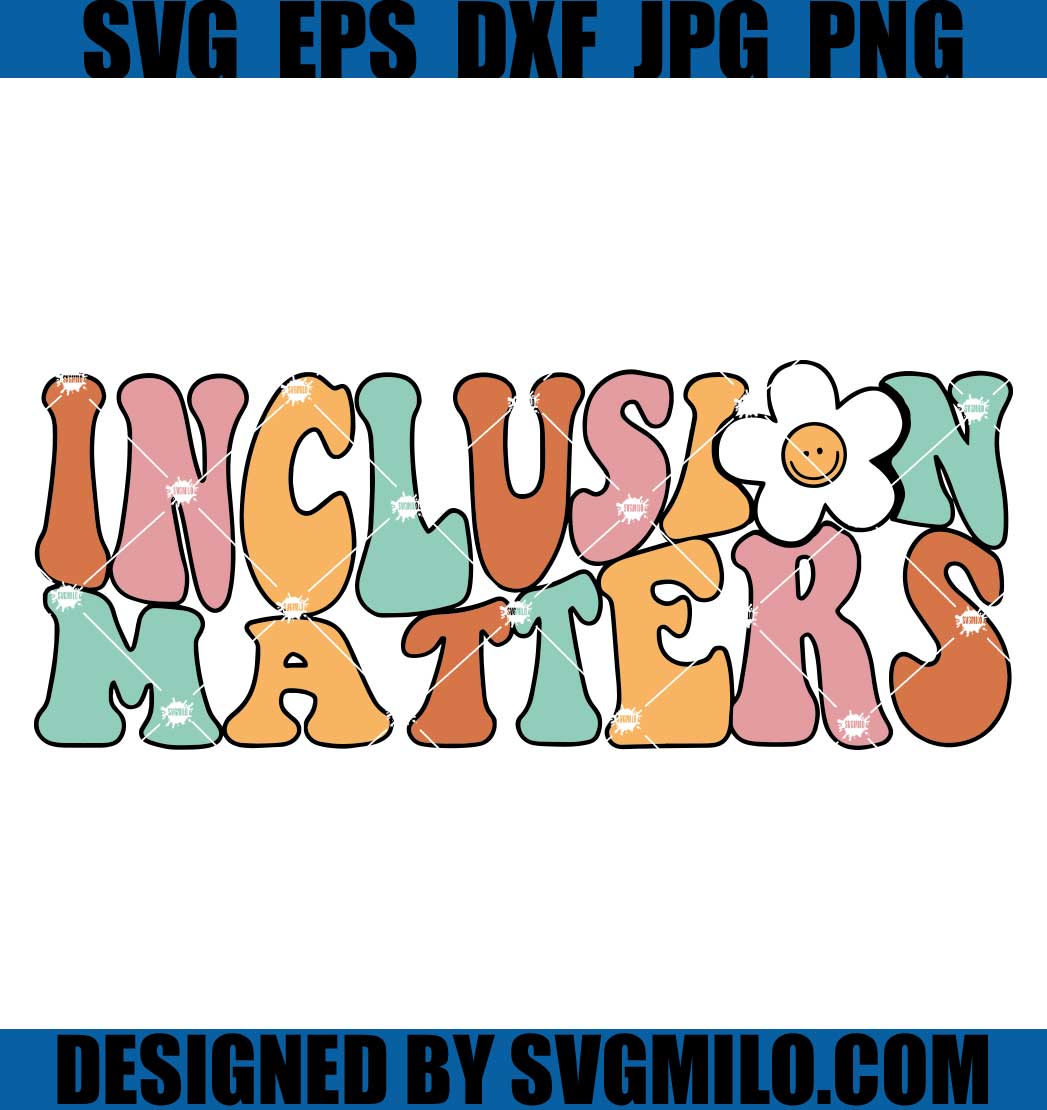    Inclusion-Matters-SVG_-Special-Education-SVG_-Neurodiversity-SVG