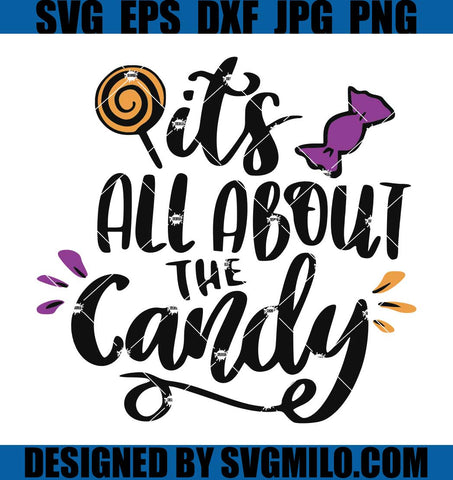 Its-All-About-The-Candy-SVG_-Cute-Halloween-SVG