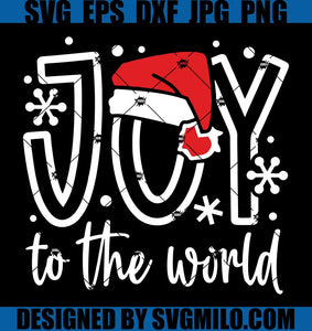 Joy-To-The-World-Svg_-Santa-Hat-Svg_-Joy-Svg_-Xmas-Svg