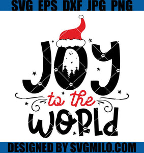 Joy-To-The-World-Svg_-Santa-Hat-Svg_-Merry-Christmas-Svg