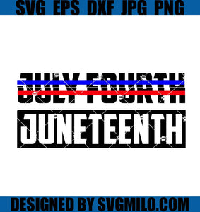 July-Fourth-Juneteenth-Svg_-Juneteenth-Svg_-4th-Of-July-Svg
