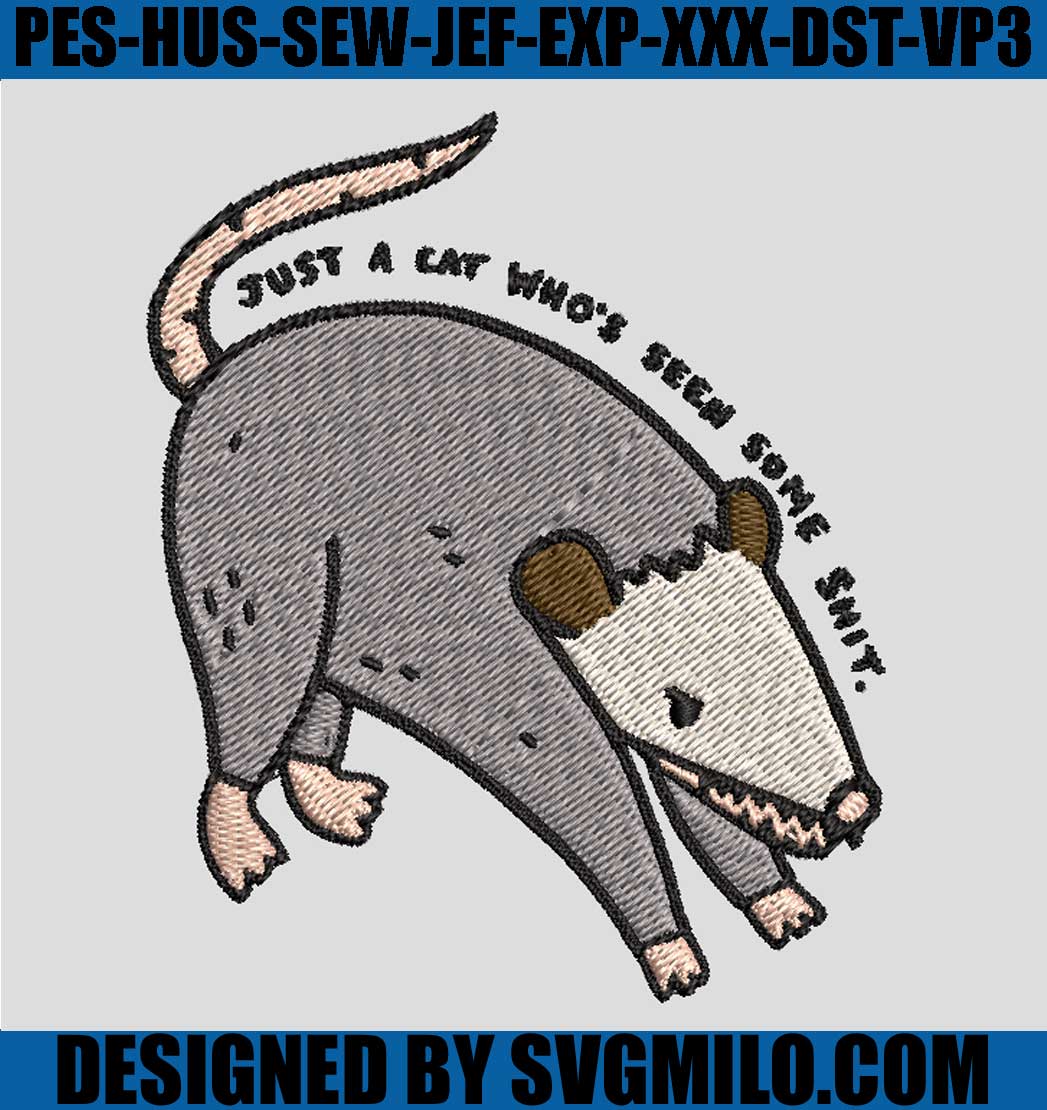 Just-A-Cat-Who_s-Seen-Some-Shit-Embroidery-Design