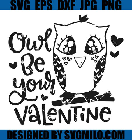 Kids-Valentine-SVG_-Owl-Be-Your-Valentine-SVG_-Cute-Owl-SVG