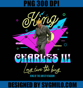 King Charles III PNG, Long Live The King PNG, King Of The United Kingdom PNG