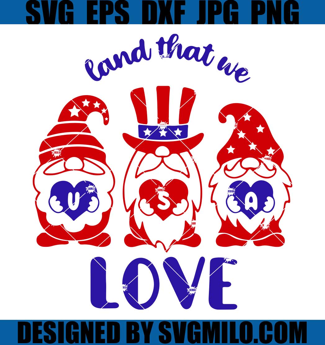Land-That-We-USA-Love-Svg_-Gnome-American-Flag-Svg_-4th-Of-July-Svg