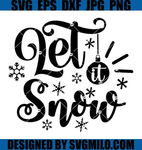 Let-It-Snow-Svg_-Xmas-Svg_-Snow-Svg