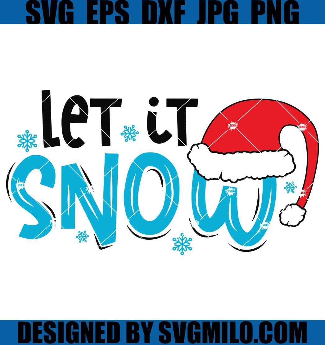 Let-It-Snow-Svg_-Santa-Hat-Svg_-Christmas-Svg