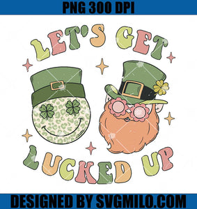 Let_s-Get-Lucked-Up-Leprechaun-Glass-PNG_-Retro-Patrick-PNG