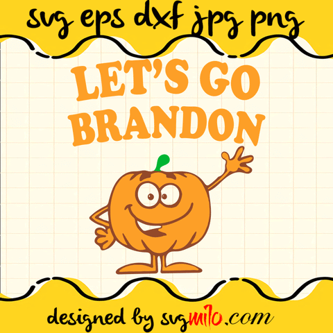 Let's Go Brandon SVG, Halloween SVG