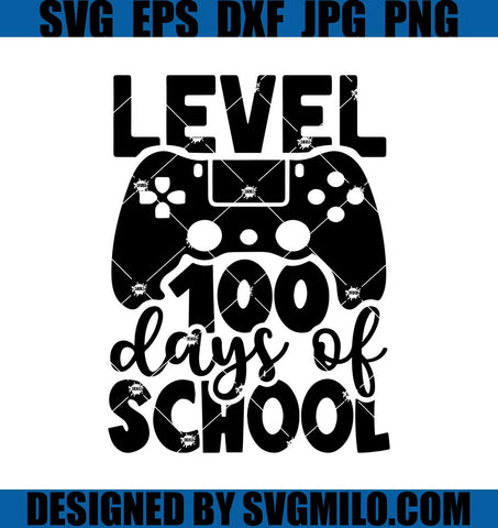 Level-100-Days-Of-School-Svg_-School-Svg_-Game-Svg