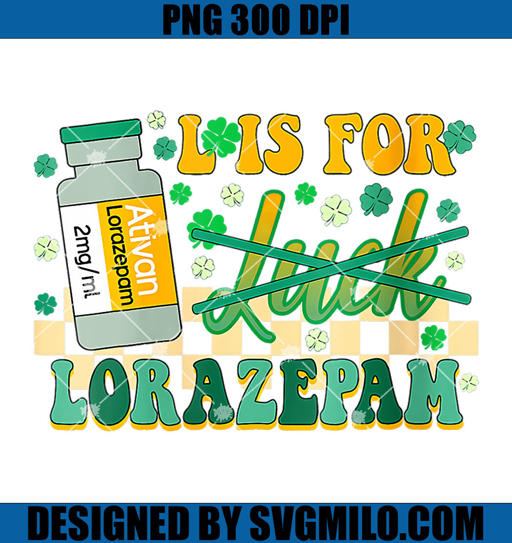 L is for Lorazepam PNG, Icu Er Rn Nurse PNG