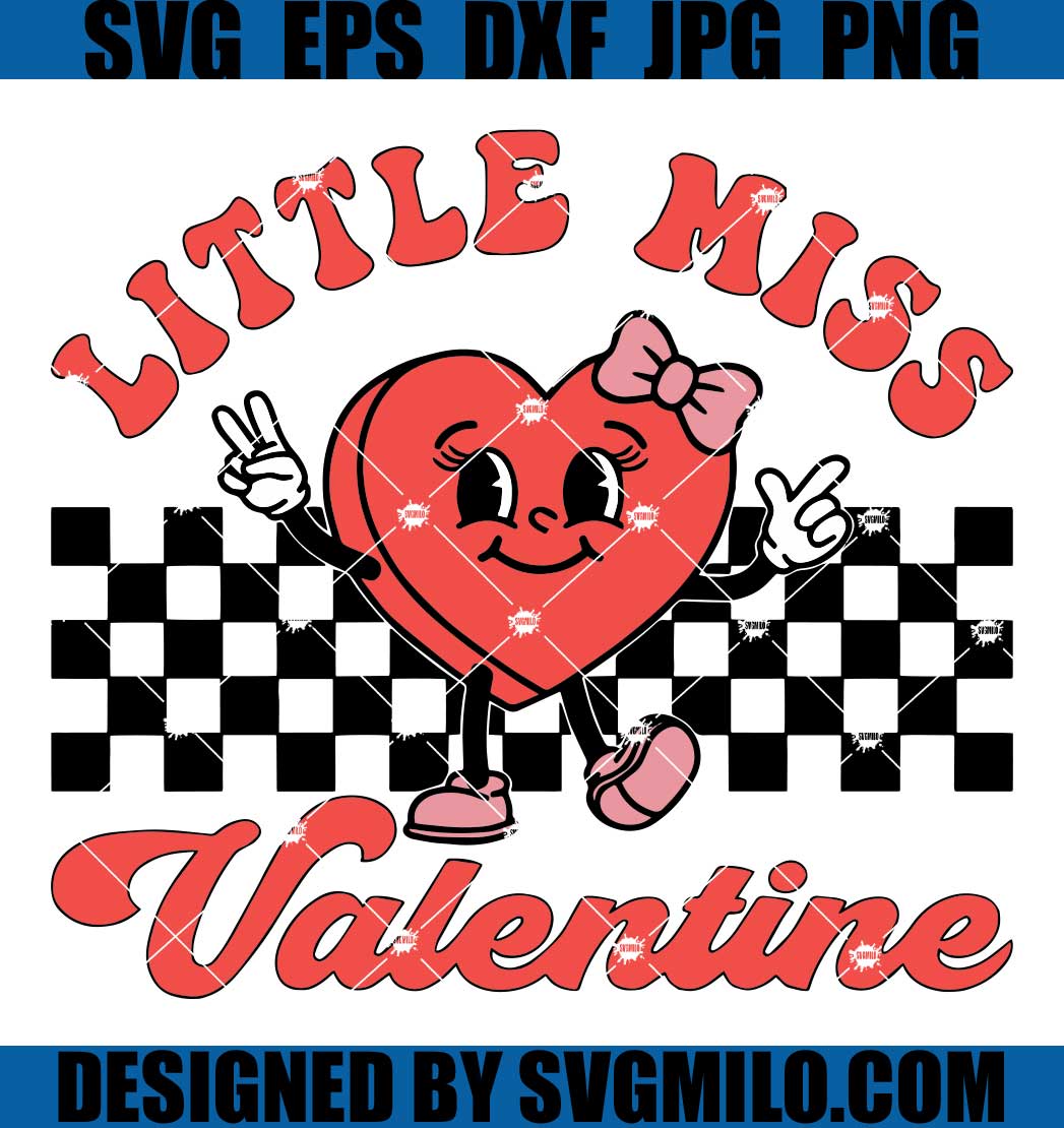 Little-Miss-Valentine-SVG_-Valentine-SVG_-Retro-Valentines-Day-SVG