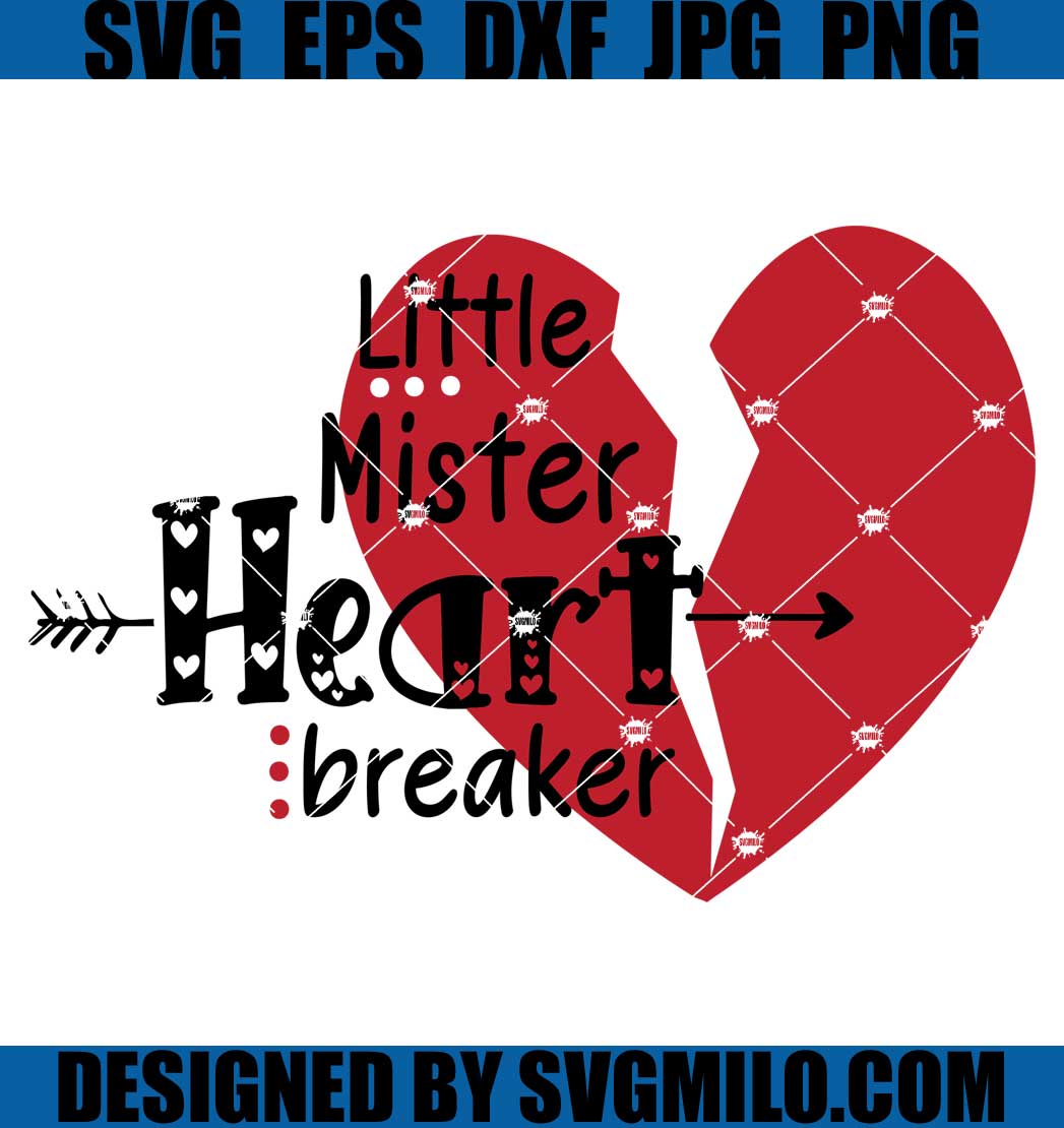 Little-Mister-Heart-Breaker-Svg_-Heart-Svg_-Valentines-Svg