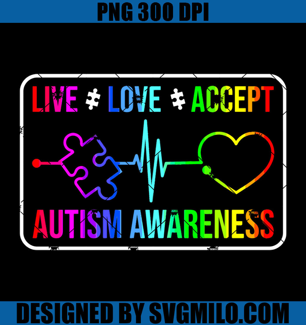 Live Love Accept PNG, Autism Awareness PNG